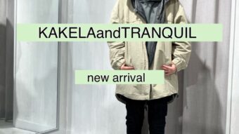 NEW！ KAKELAandTRANQUIL